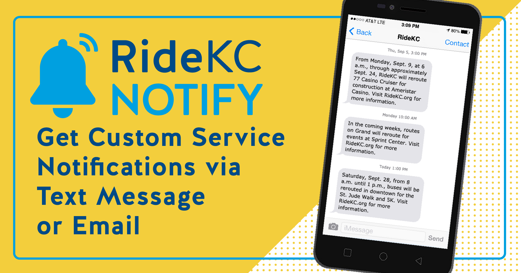RideKC Notify image with cellphone: Get customer service notifications via text message or email.