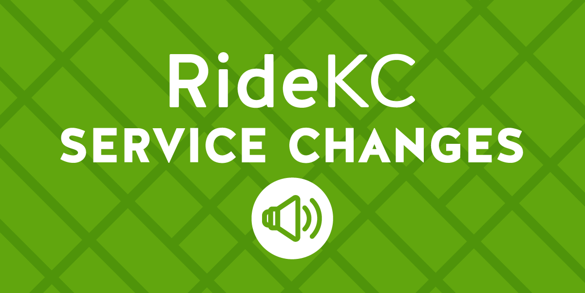 RideKC Service Change. White text on green background.
