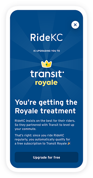 Transit Royale upgrade and welcome screen